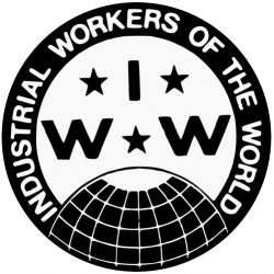 One Big Union - Industrial Workers of the World