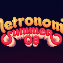 Metronomy - Summer 08