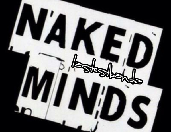 Latestbanda / Naked Minds