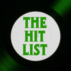 The Hit List – July 2023